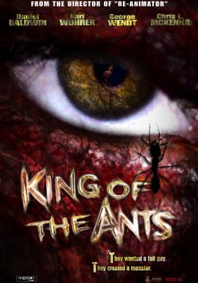 King of the Ants / Λυσσαλέα Εκδίκηση (2004)
