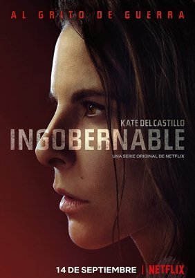 Ingobernable (2017)