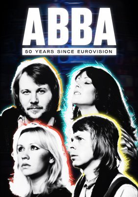 Abba: 50 Years Since Eurovision (2024)