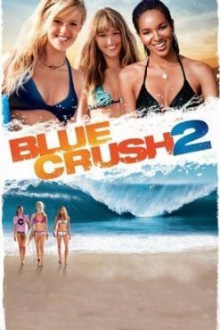 Blue Crush 2 (2011)
