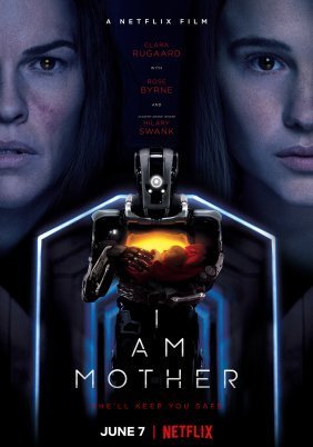 Είμαι η Μητέρα / I Am Mother (2019)