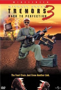 Tremors 3: Back To Perfection (2001)