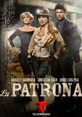 La Patrona (2013) 1ος Κύκλος