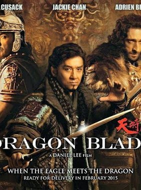 Dragon Blade  (2015)