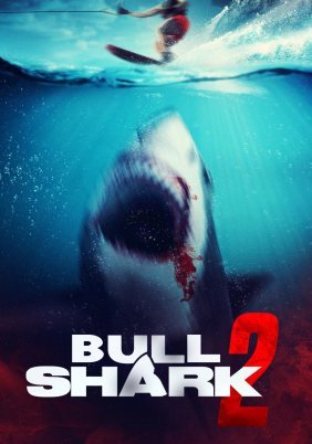 Bull Shark 2 (2025)