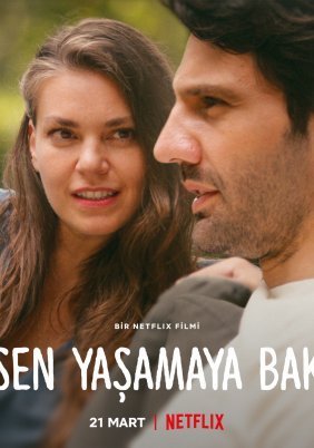 In Good Hands / Sen Yasamaya Bak (2022)