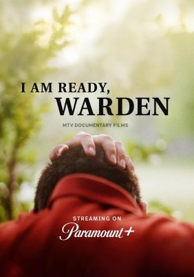 I am Ready, Warden (2024)