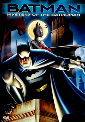 Batman: Mystery of the Batwoman (2003)