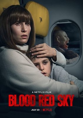 Ματωμένος Ουρανός / Blood Red Sky (2021)
