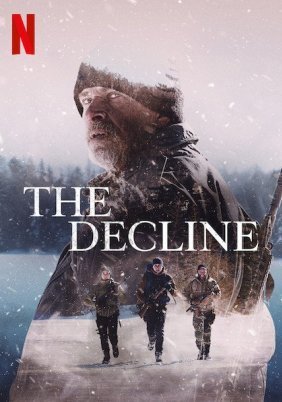 Μέχρι Τελικής Πτώσης / The Decline / Jusqu'au déclin (2020)