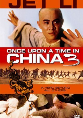 Once Upon a Time in China III (1992)