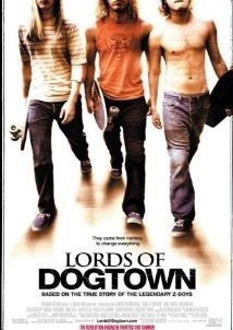 Lords of Dogtown (2005)