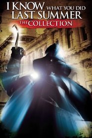 I Know What You Did Last Summer Collection (1997-2006)