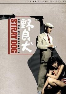 Stray Dog / Nora inu (1949)