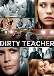 Dirty Teacher (2013)