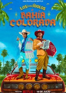 The (Almost) Legends / Los (casi) ídolos de Bahía Colorada (2023)