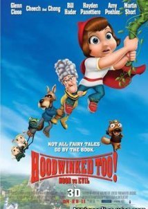 Hoodwinked Too! Hood vs. Evil (2011)