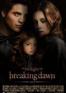 Το Λυκόφως: Χαραυγή Μέρος 2 / The Twilight Saga: Breaking Dawn - Part 2 (2012)