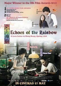 Echoes of the Rainbow / Sui yuet san tau (2010)