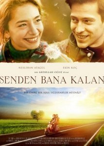 What's Left of You / Senden Bana Kalan (2015)
