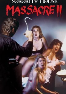 Sorority House Massacre II (1990)