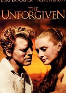 Οι ασυγχώρητοι / The Unforgiven (1960)