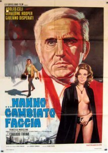 Hanno cambiato faccia (1971)