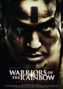 Warriors of the Rainbow: Seediq Bale I (2011)