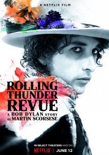Rolling Thunder Revue: A Bob Dylan Story by Martin Scorsese (2019)