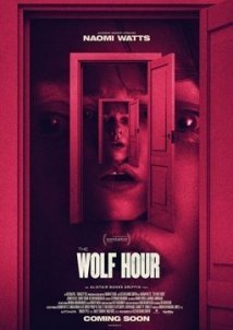 The Wolf Hour (2019)