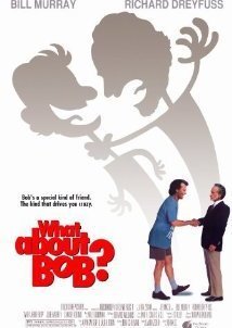 What About Bob? (1991)