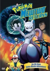 Pokémon: Mewtwo Returns (2000)