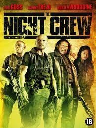 The Night Crew (2015)