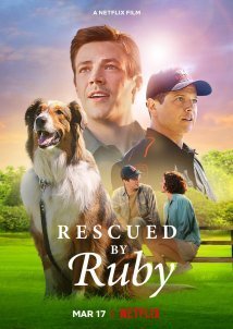 Ρούμπι η Διασώστρια / Rescued by Ruby (2022)