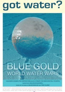 Blue Gold: World Water Wars (2008)