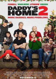 Ξαναγύρισε ο μπαμπάς / Daddy's Home 2 (2017)
