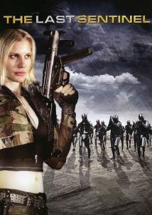 The Last Sentinel (2007)