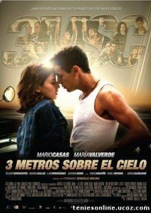 Tres metros sobre el cielo / Three Steps Above Heaven (2010)