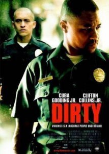 Dirty (2005)