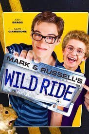 Mark & Russell's Wild Ride (2015)