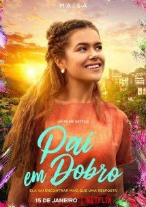 Μπαμπάς επί Δύο / Double Dad / Um Pai no Meio do Caminho (2021)