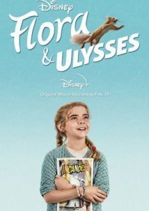 Flora & Ulysses (2021)