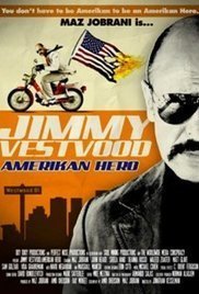 Jimmy Vestvood: Amerikan Hero (2016)