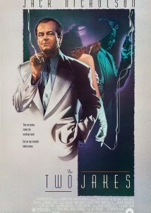 Οι δύο Τζέικ / The Two Jakes (1990)