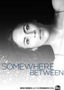 Somewhere Between (2017-) TV Series