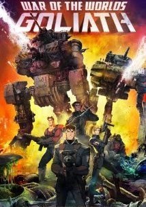 War Of The Worlds: Gοliath (2012)