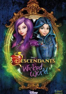 Descendants: Wicked World (2015)