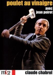 Poulet au vinaigre / Chicken with Vinegar (1985)