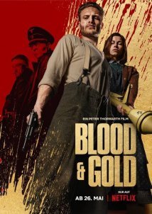 Blood & Gold / Αίμα και Χρυσός (2023)