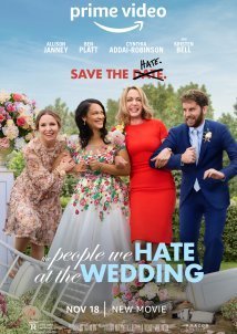 The People We Hate at the Wedding (2022)